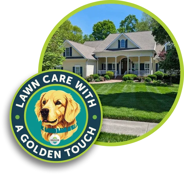Grover Badge with image of customers house with green lawn